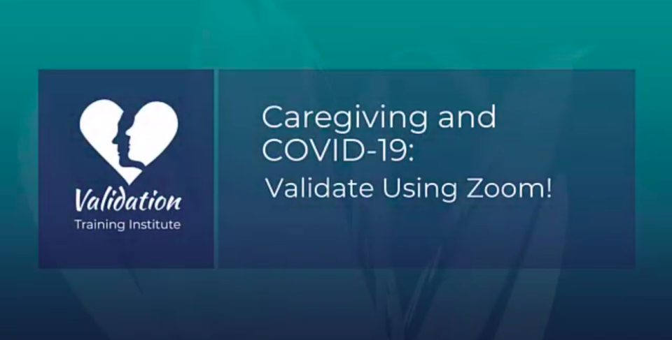 Caregiving and COVID-19 - 7 Validate Using Zoom